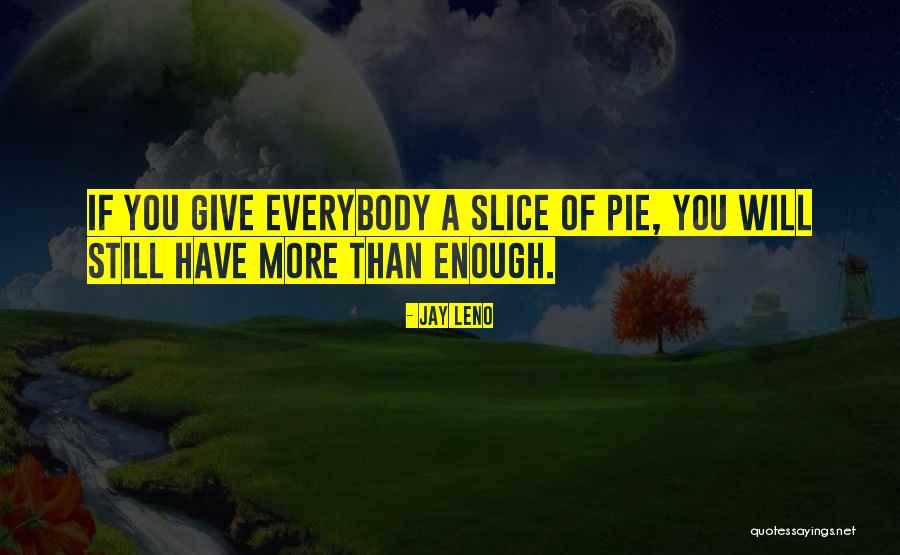 Scheidels Quotes By Jay Leno Scheidels Quotes By Jay Leno
