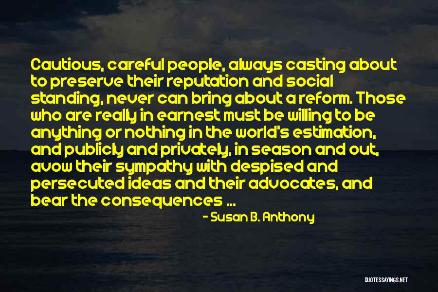 Scheiden Hoe Quotes By Susan B. Anthony Scheiden Hoe Quotes By Susan B. Anthony