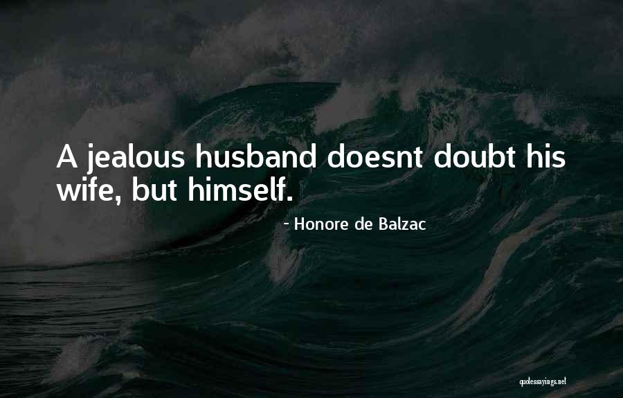 Scheidler Quotes By Honore De Balzac Scheidler Quotes By Honore De Balzac