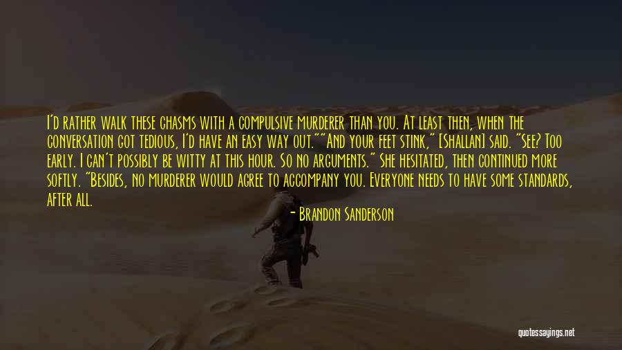 Scheidt Canzona Quotes By Brandon Sanderson Scheidt Canzona Quotes By Brandon Sanderson