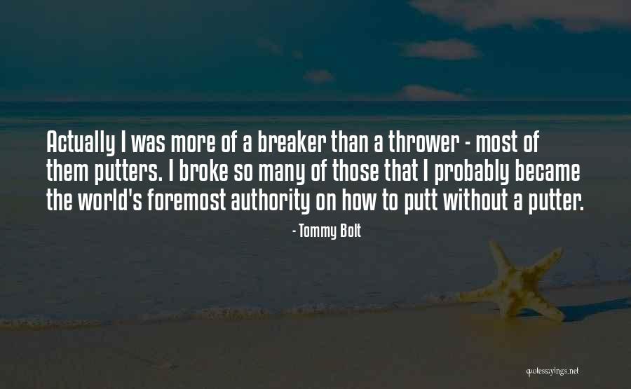 Scheidt Canzona Quotes By Tommy Bolt Scheidt Canzona Quotes By Tommy Bolt