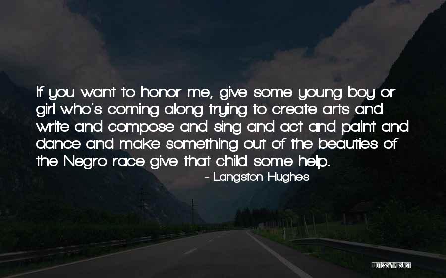 Scheidt School Quotes By Langston Hughes