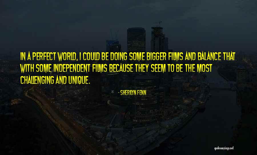 Scheidt School Quotes By Sherilyn Fenn