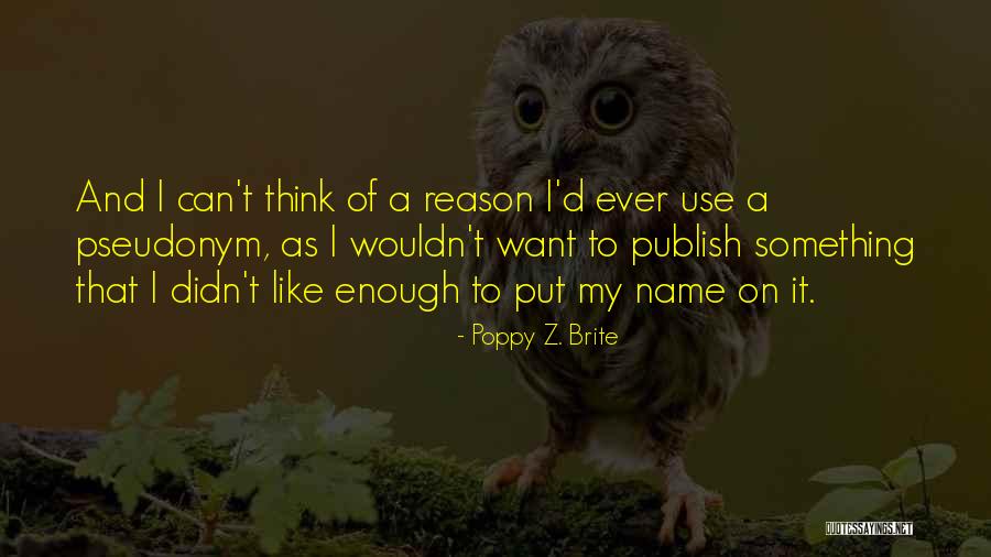 Scheifler Ad Quotes By Poppy Z. Brite Scheifler Ad Quotes By Poppy Z. Brite