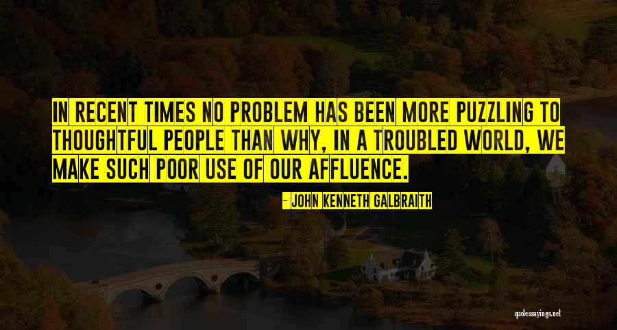 Scheinen Duden Quotes By John Kenneth Galbraith Scheinen Duden Quotes By John Kenneth Galbraith