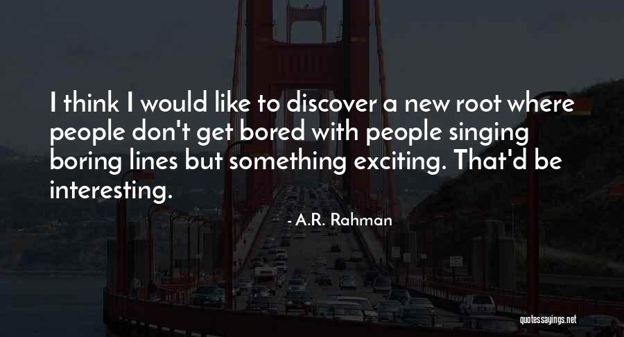 Scheiner David Quotes By A.R. Rahman Scheiner David Quotes By A.R. Rahman