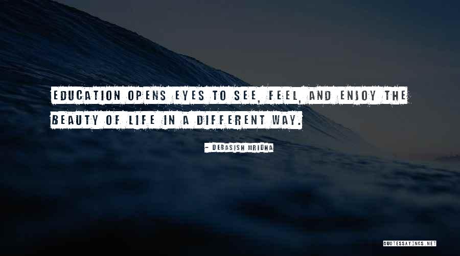 Scheisskopfs Quotes By Debasish Mridha Scheisskopfs Quotes By Debasish Mridha