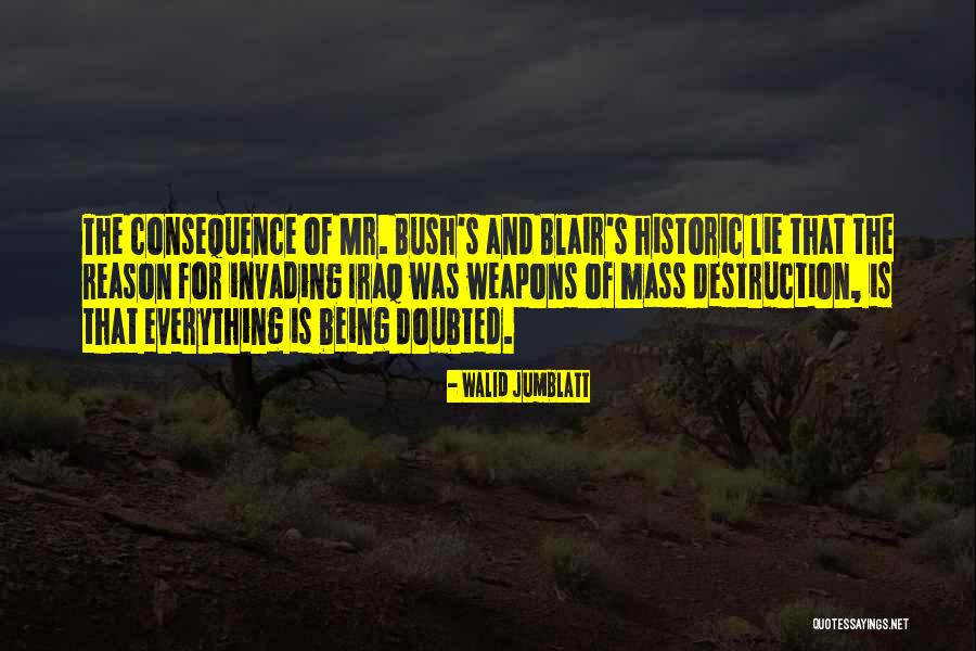 Scheisskopfs Quotes By Walid Jumblatt Scheisskopfs Quotes By Walid Jumblatt
