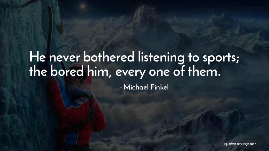 Schellack F Rg Quotes By Michael Finkel Schellack F Rg Quotes By Michael Finkel