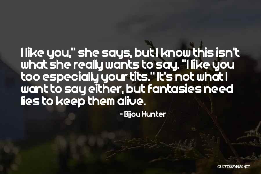 Schellekens Law Quotes By Bijou Hunter Schellekens Law Quotes By Bijou Hunter