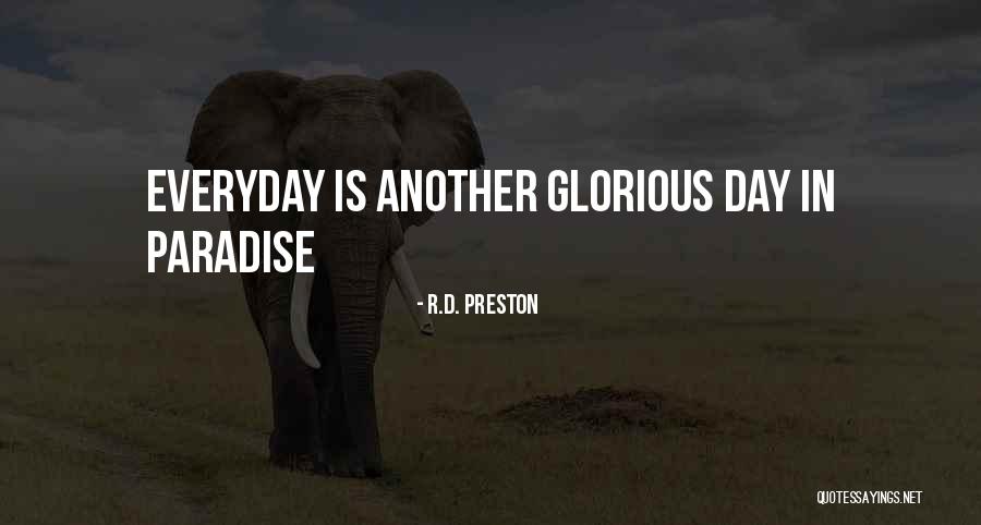 Schellhase Baltimore Quotes By R.D. Preston Schellhase Baltimore Quotes By R.D. Preston