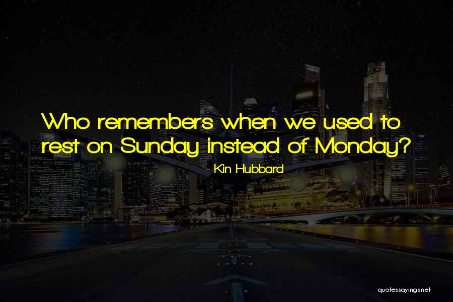 Schellhorn Ground Quotes By Kin Hubbard Schellhorn Ground Quotes By Kin Hubbard