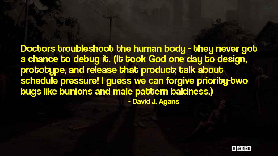 Schellmann Editions Quotes By David J. Agans Schellmann Editions Quotes By David J. Agans