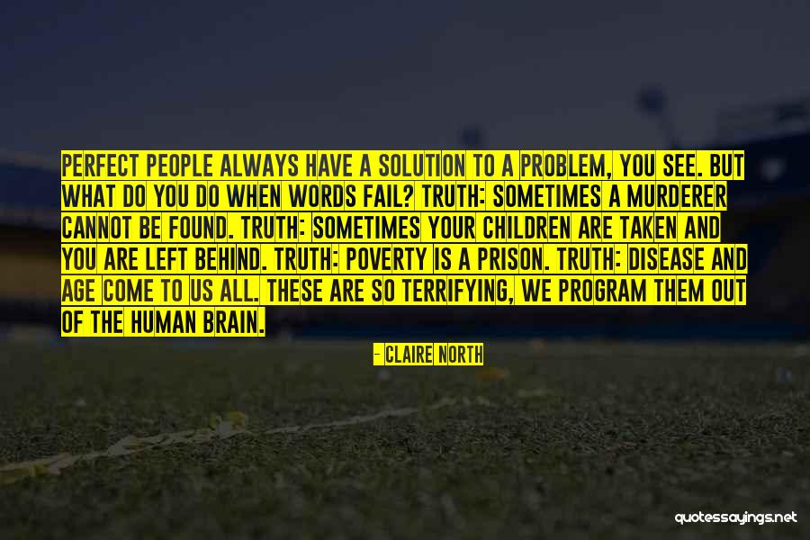 Schellong Pr Ba Quotes By Claire North Schellong Pr Ba Quotes By Claire North