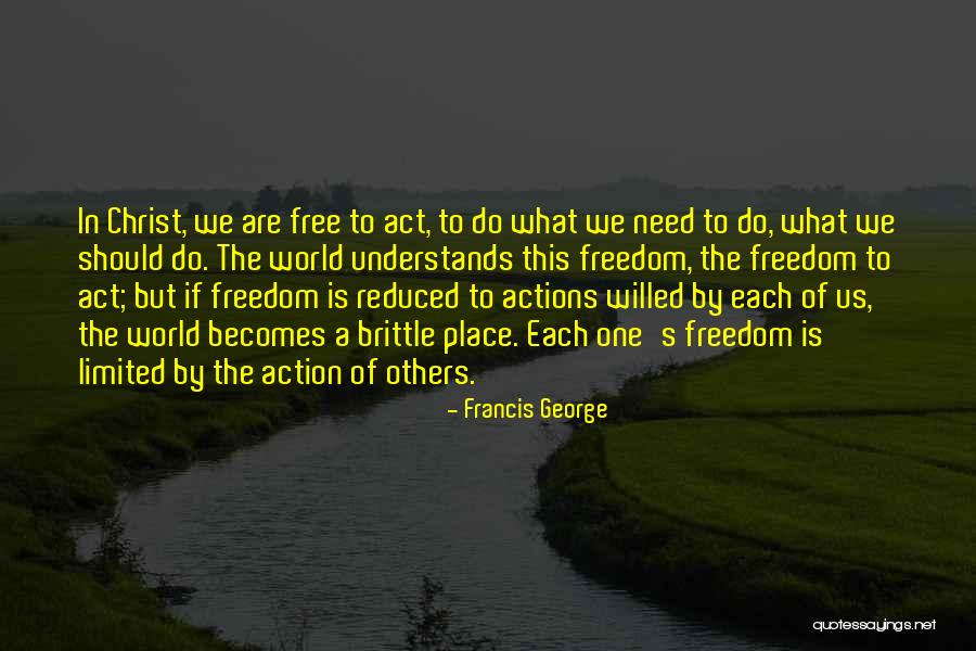 Schellong Pr Ba Quotes By Francis George Schellong Pr Ba Quotes By Francis George