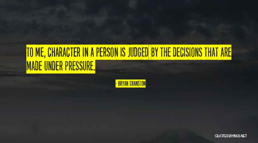 Schelly Bradway Quotes By Bryan Cranston Schelly Bradway Quotes By Bryan Cranston