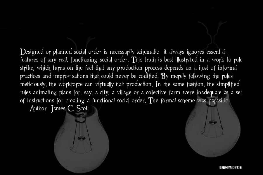 Schematic Quotes By James C. Scott