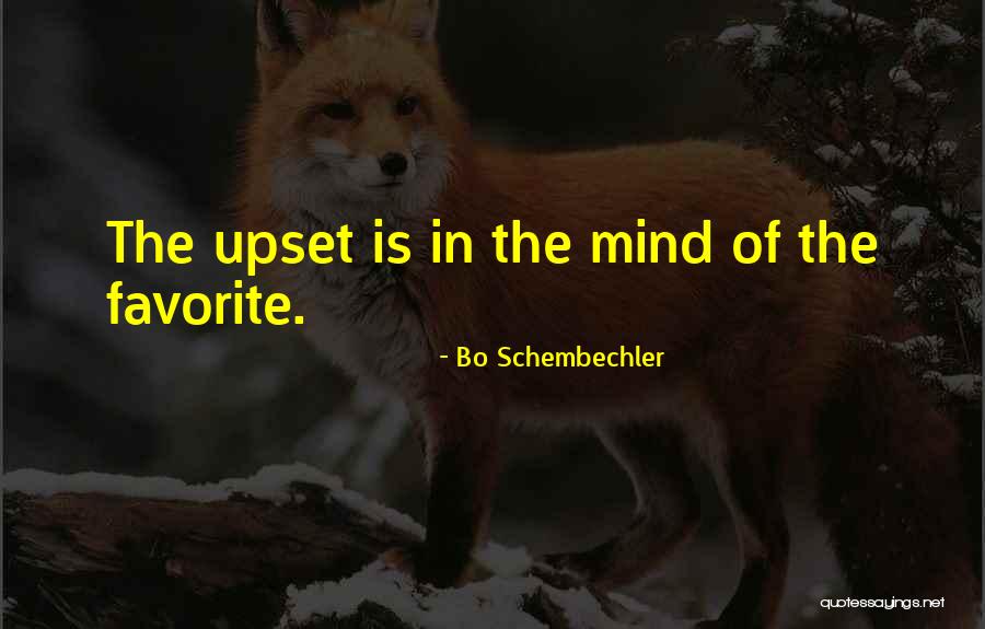 Schembechler Quotes By Bo Schembechler Schembechler Quotes By Bo Schembechler