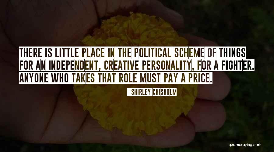 Scheme Independent Quotes By Shirley Chisholm Scheme Independent Quotes By Shirley Chisholm