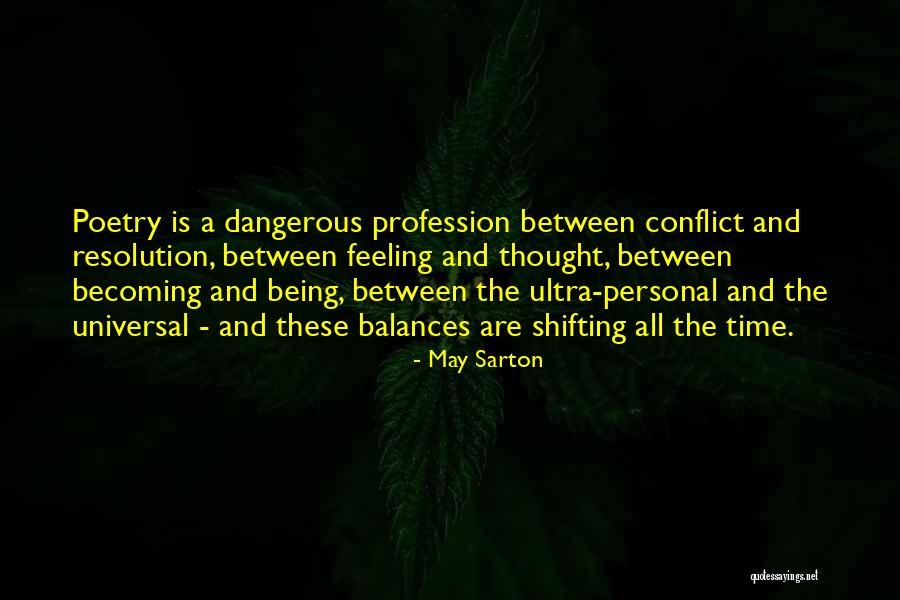 Schemed Quotes By May Sarton Schemed Quotes By May Sarton
