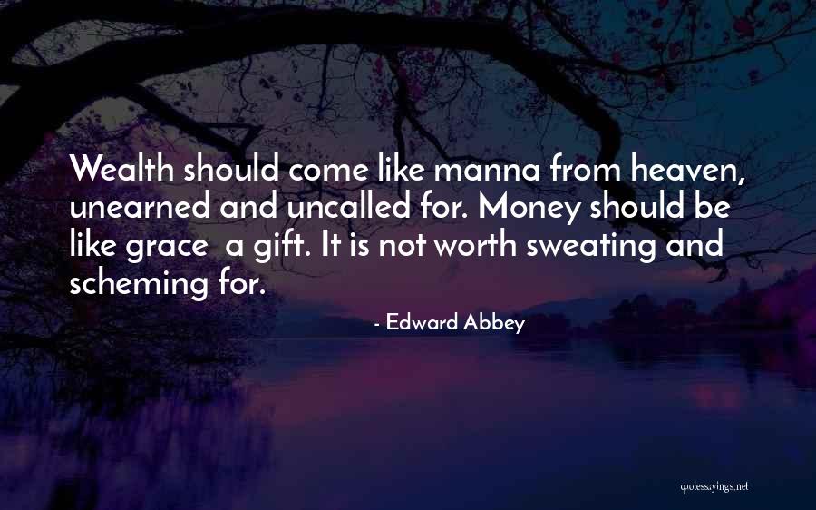 Scheming Quotes By Edward Abbey Scheming Quotes By Edward Abbey