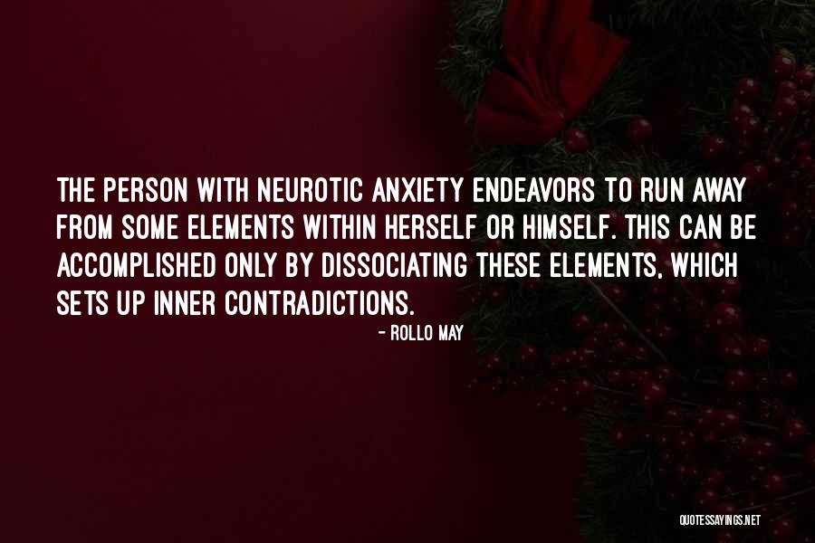 Schemitsch Emil Quotes By Rollo May Schemitsch Emil Quotes By Rollo May