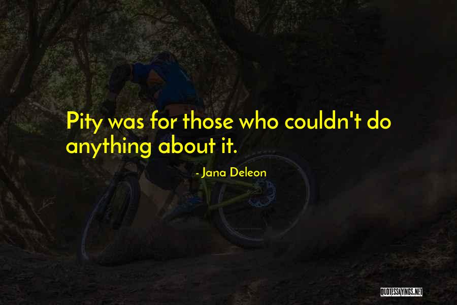 Schensema Quotes By Jana Deleon Schensema Quotes By Jana Deleon