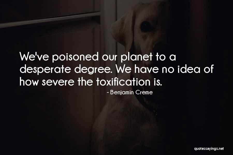 Scherline Farm Quotes By Benjamin Creme Scherline Farm Quotes By Benjamin Creme