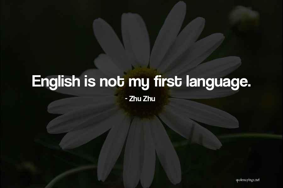 Schermann Bianka Quotes By Zhu Zhu Schermann Bianka Quotes By Zhu Zhu