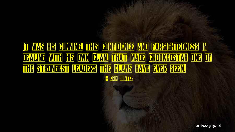 Schermerhorn Real Estate Quotes By Erin Hunter Schermerhorn Real Estate Quotes By Erin Hunter