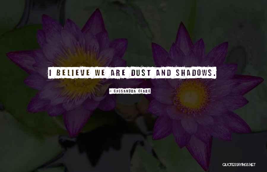 Schermerhorns Quotes By Cassandra Clare Schermerhorns Quotes By Cassandra Clare