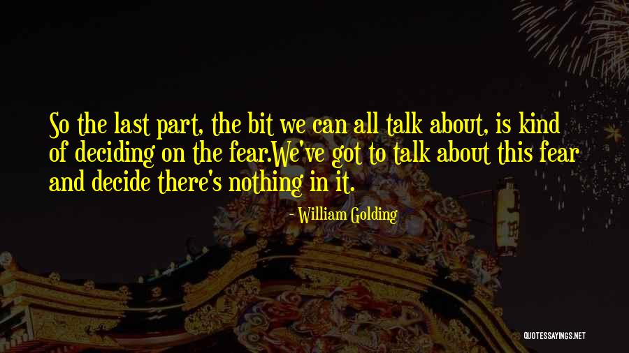 Scherner Dog Quotes By William Golding Scherner Dog Quotes By William Golding