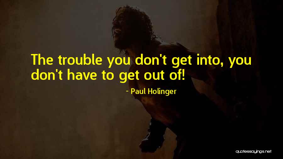 Scherns Detasseling Quotes By Paul Holinger