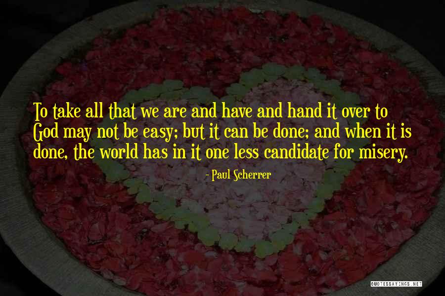 Scherrer Quotes By Paul Scherrer Scherrer Quotes By Paul Scherrer