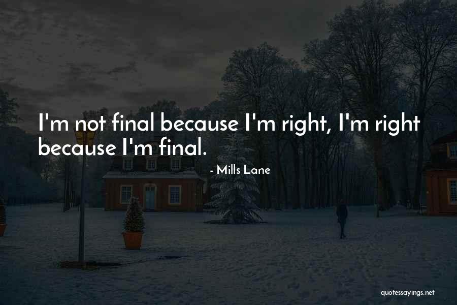 Scherrikar Bell Quotes By Mills Lane Scherrikar Bell Quotes By Mills Lane