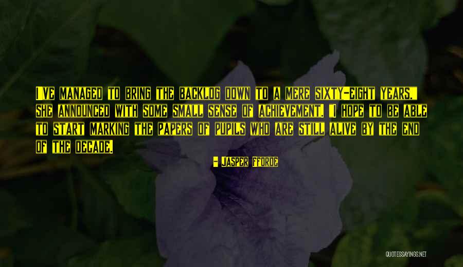 Schertz Isd Quotes By Jasper Fforde Schertz Isd Quotes By Jasper Fforde