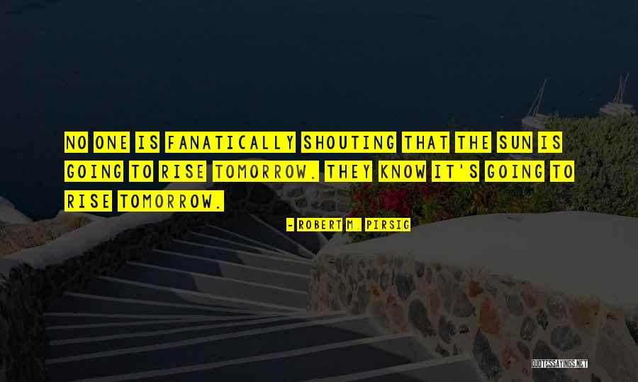 Scherzinger Cincinnati Quotes By Robert M. Pirsig Scherzinger Cincinnati Quotes By Robert M. Pirsig