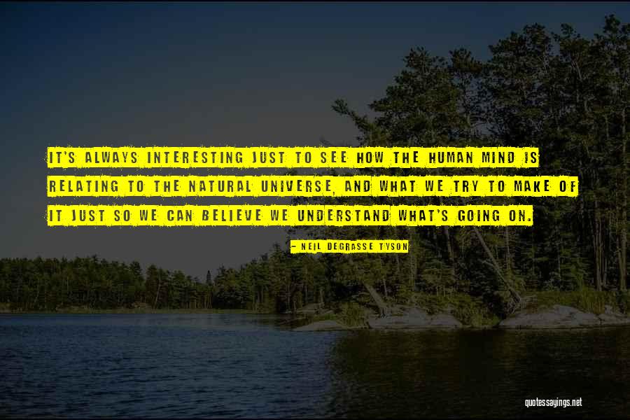 Schesaplana Quotes By Neil DeGrasse Tyson Schesaplana Quotes By Neil DeGrasse Tyson