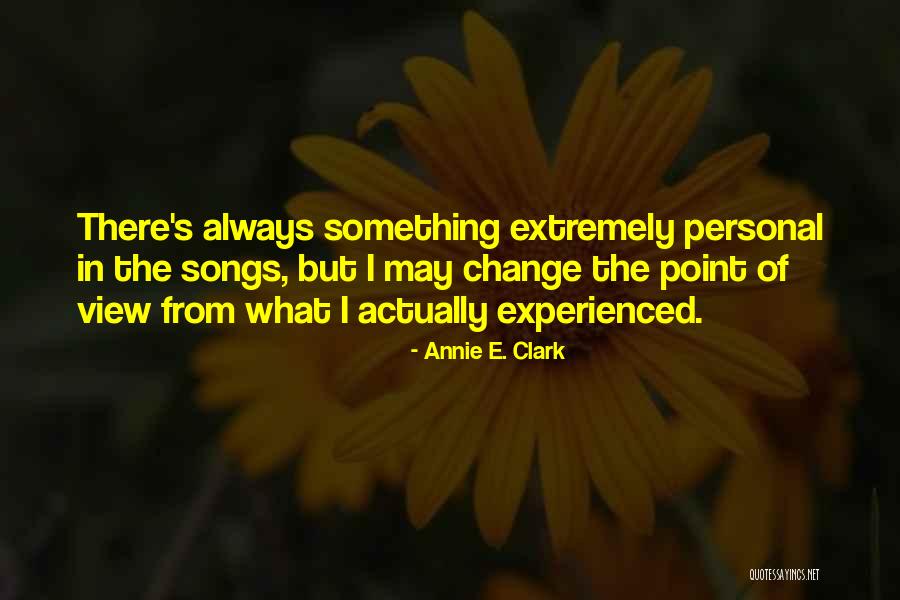 Schets Up Quotes By Annie E. Clark Schets Up Quotes By Annie E. Clark