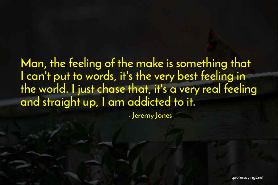Scheuerleiste Quotes By Jeremy Jones Scheuerleiste Quotes By Jeremy Jones