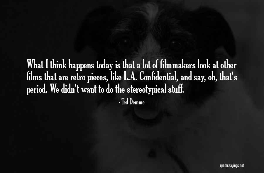 Scheufler Fish Camp Quotes By Ted Demme Scheufler Fish Camp Quotes By Ted Demme
