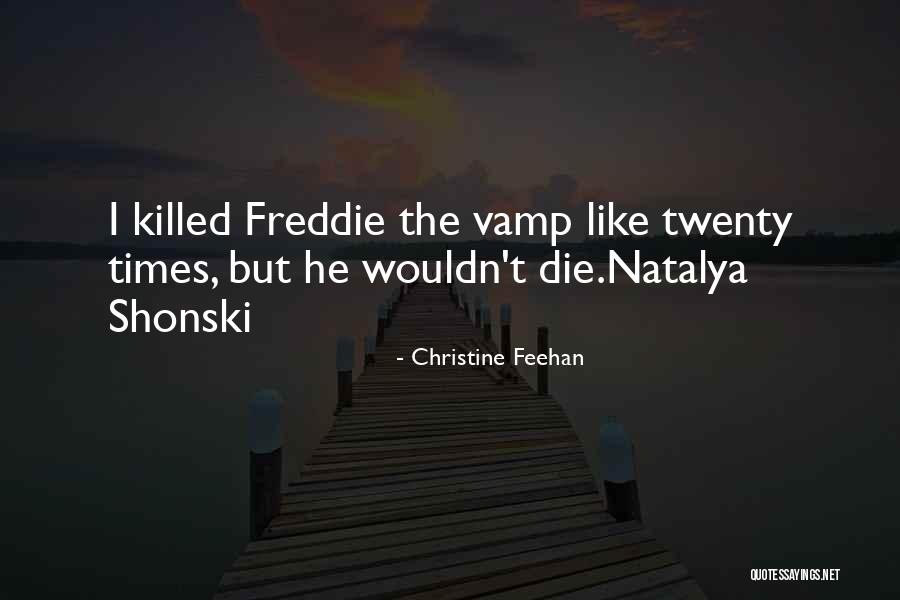 Schiacciate Siciliane Quotes By Christine Feehan Schiacciate Siciliane Quotes By Christine Feehan