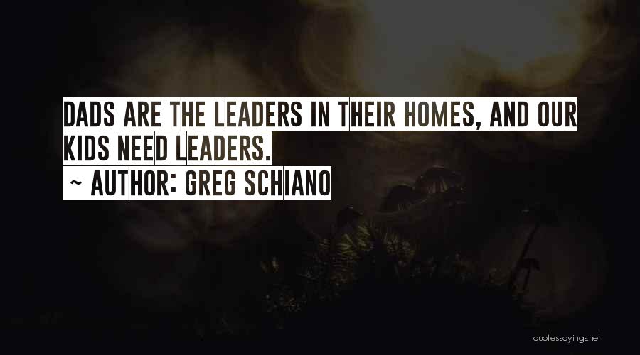 Schiano Quotes By Greg Schiano