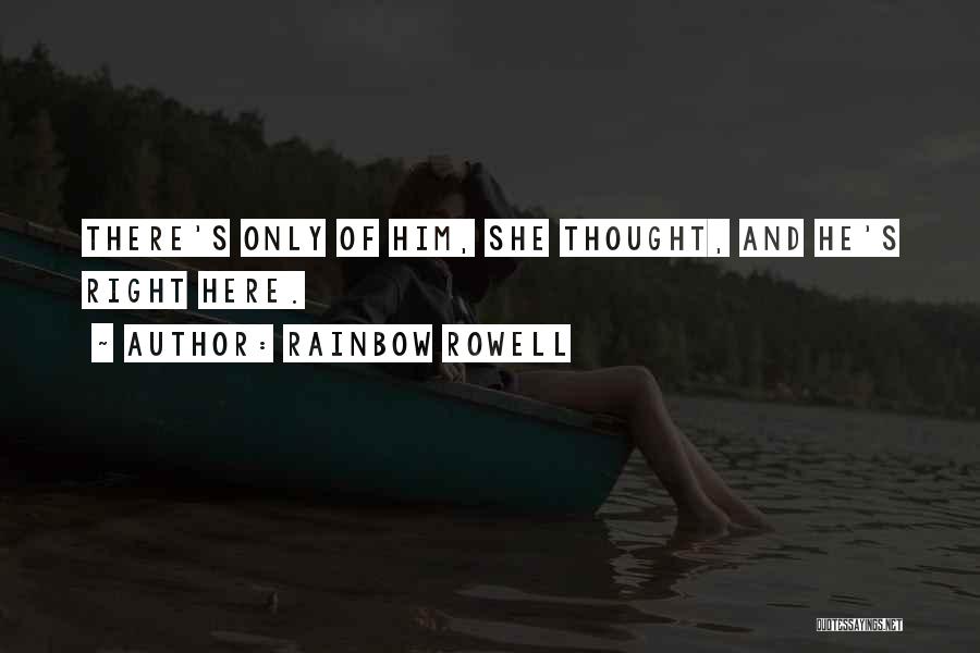 Schiattano Quotes By Rainbow Rowell