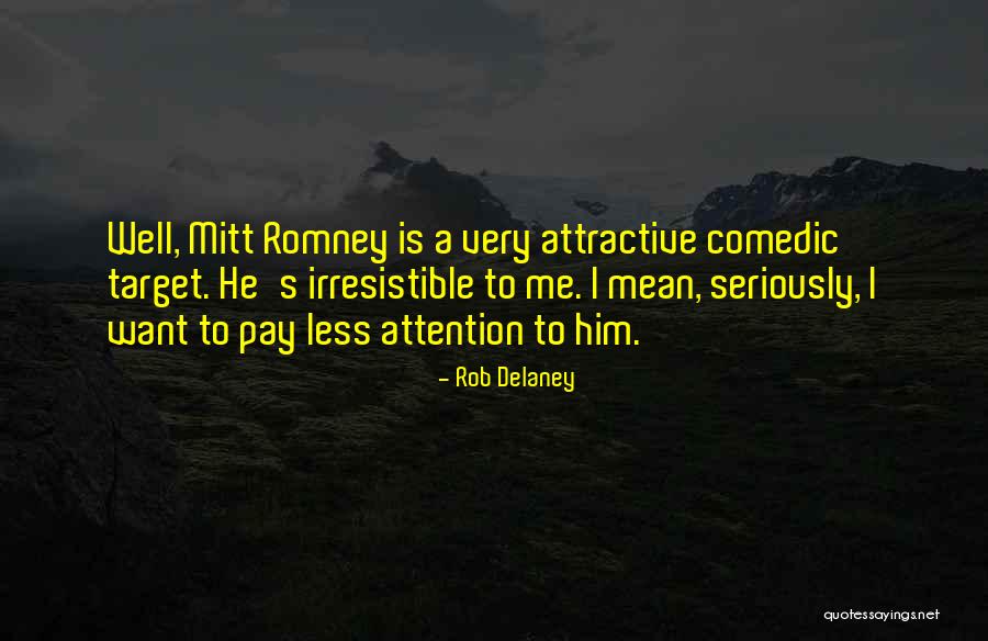 Schiattarella Quotes By Rob Delaney Schiattarella Quotes By Rob Delaney