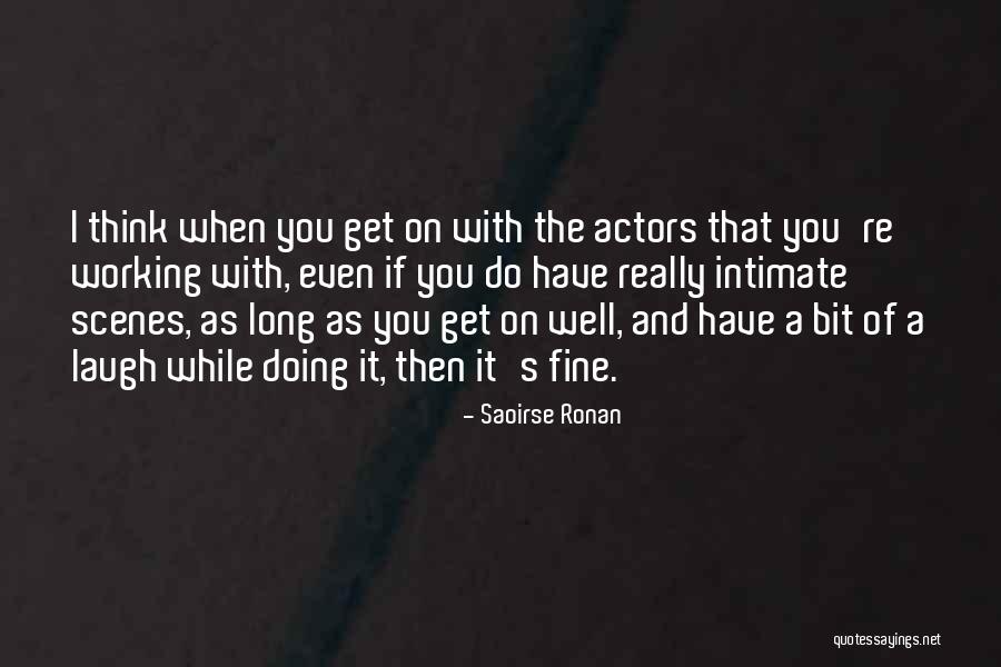 Schiatti Clothing Quotes By Saoirse Ronan