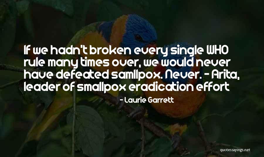Schiavelli Judge Quotes By Laurie Garrett Schiavelli Judge Quotes By Laurie Garrett