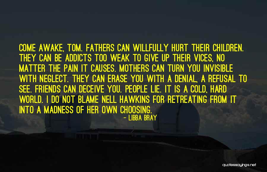 Schiavelli Judge Quotes By Libba Bray Schiavelli Judge Quotes By Libba Bray