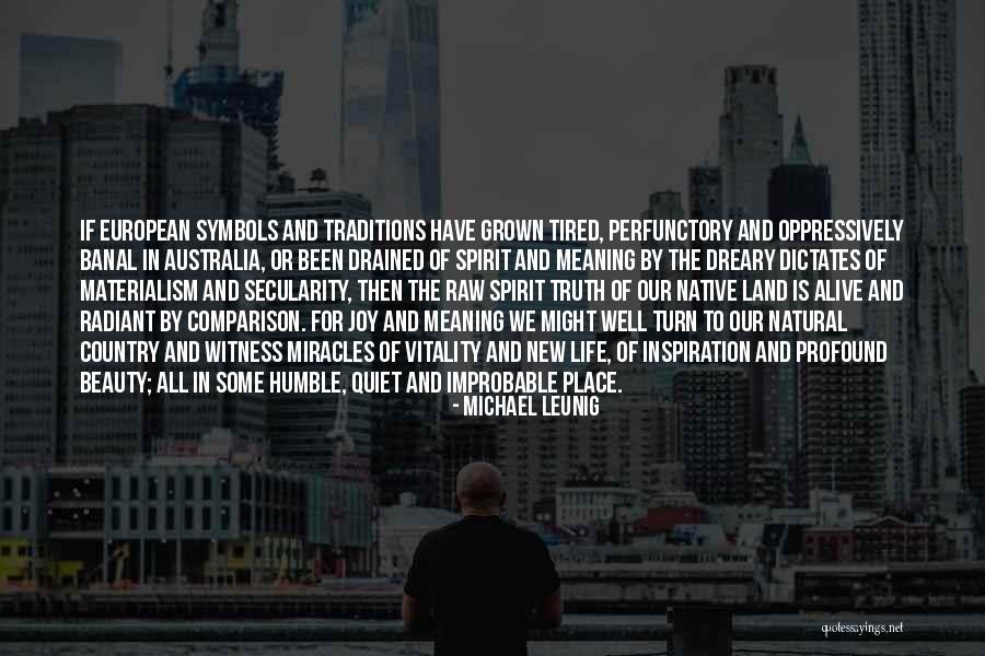 Schiavello Finishes Quotes By Michael Leunig Schiavello Finishes Quotes By Michael Leunig