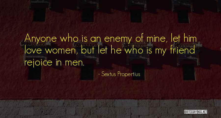 Schiavello Group Quotes By Sextus Propertius Schiavello Group Quotes By Sextus Propertius